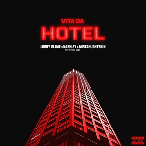 Vita da hotel (Explicit)