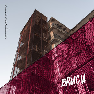 Brucia (Explicit)