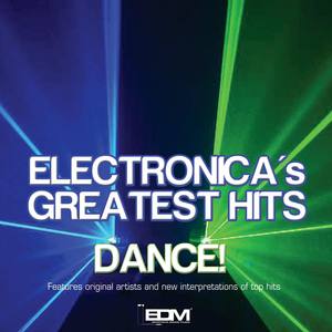 Electronicas Greatest Hits Dance