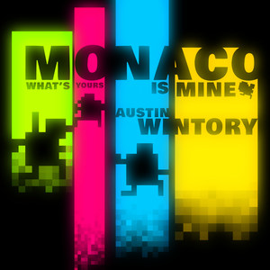 Monaco: What's Yours Is Mine