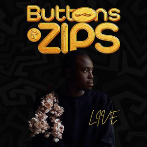 Buttons & Zips (Live) [Explicit]