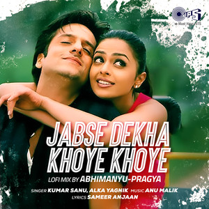 Jabse Dekha Khoye Khoye (Lofi Mix)