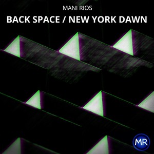 Back Space / New York Dawn