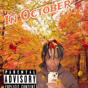 In October (Explicit)