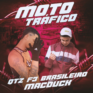 Moto-Tráfico (Explicit)