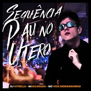 SEQUÊNCIA PAU NO ÚTERO (Explicit)