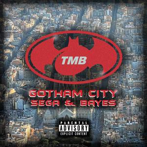 Gotham City (Explicit)