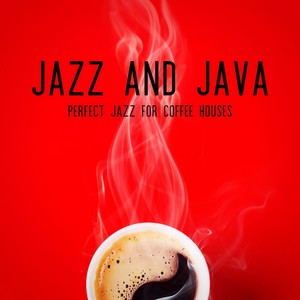 Perfect Jazz For The Coffee House