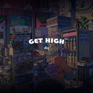 Get High