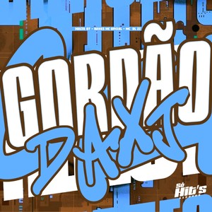 Gordão da XJ (Explicit)