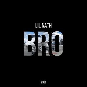 Bro (Explicit)