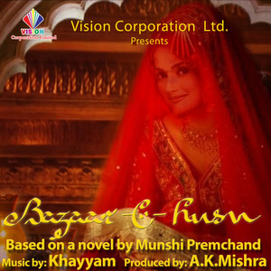 Bazaar-E-Husn (Original Motion Picture Soundtrack)