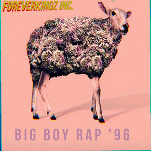 Big Boy Rap '96 (Explicit)