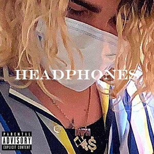 Headphones (Explicit)