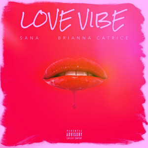 Love Vibe (Explicit)