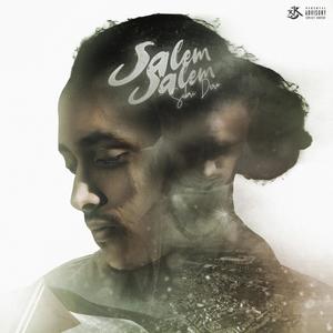 salem salem (feat. eReNden) (Explicit)