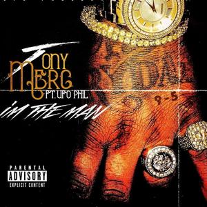 I'm the Man(feat. UfoPhil) (Explicit)