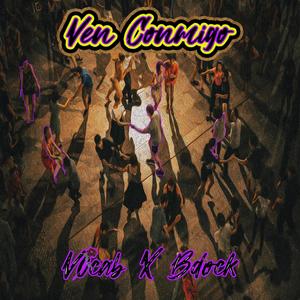 Ven Conmigo (feat. djbdock)