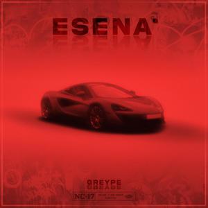 ESENA (feat. Just V & Whyte Beats) [Explicit]