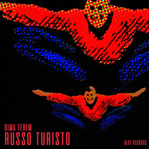 Russo Turisto (Original Mix)