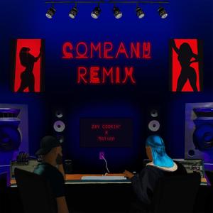 Company (feat. Dimelo Motion) [Remix]