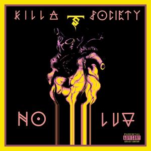 No Luv (Explicit)