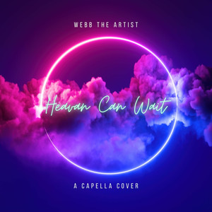 Heaven Can Wait (Acapella)