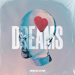 Dreams