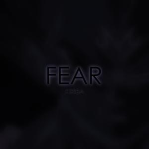 Fear (Explicit)