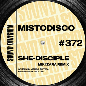 She-Disciple (Miki Zara Extended Remix)