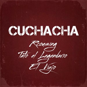 Cuchacha (Explicit)