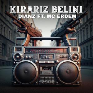 Kırarız Belini (feat. Dianz) (2007 Edition) (Explicit)