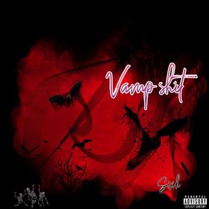 Vamp **** (Explicit)