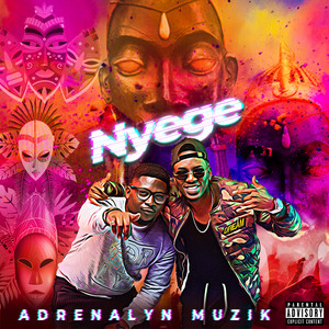 Nyege (Explicit)