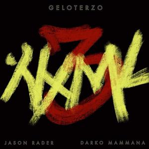 NXML3 (feat. Jason Rader & Darko Mammana) (Explicit)