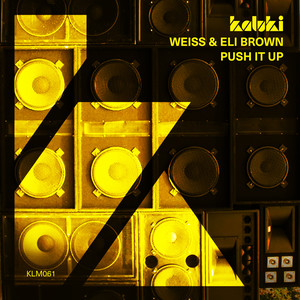 Push It Up (Original Mix)