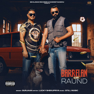 Barrelan Ch Raund (Explicit)