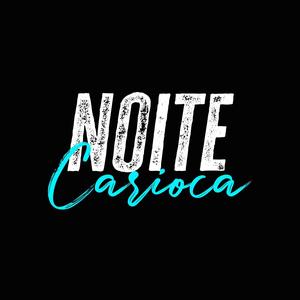 Noite Carioca