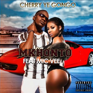 Cherry Yegongo (Explicit)