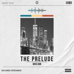 The Prelude (Explicit)