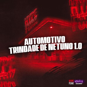 Automotivo - Trindade de Netuno 1.0 (Explicit)