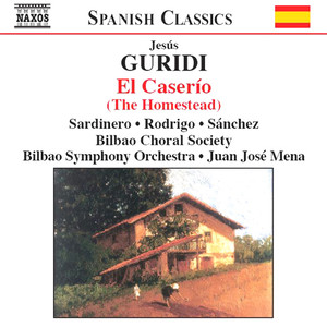 GURIDI: El caserio (The Homestead)