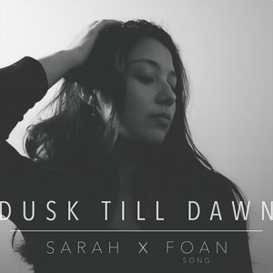 Dusk Till Dawn(feat. Sarah)