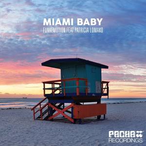 Miami Baby (Dany Cohiba Remix)