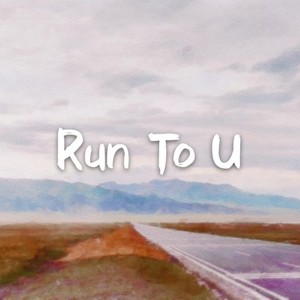 Run To U