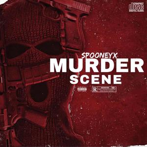 Murder Scene (Explicit)