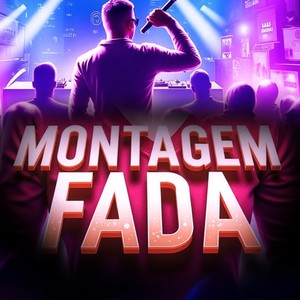 MONTAGEM FADA