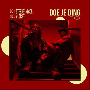 Doe je ding (feat. Keek) [Explicit]