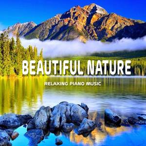 Beautiful nature Relaxing music