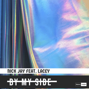 By My Side (Feat. Lacey)